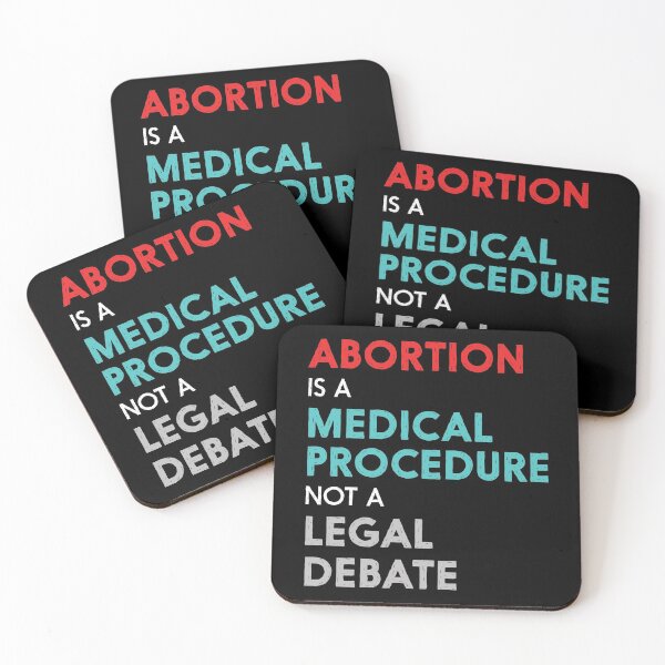 Item preview, Abortion Is A Medical Procedure Not a Legal Debate - Pro-Choice Feminist designed and sold by UBUCO.