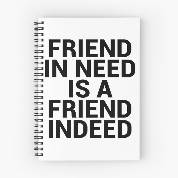 Item preview, Friend In Need Is A Friend Indeed designed and sold by tropical_dream.