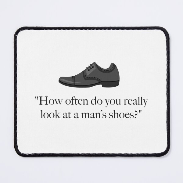 Item preview, How often do you really look at a man’s shoes? designed and sold by KittyCat08.