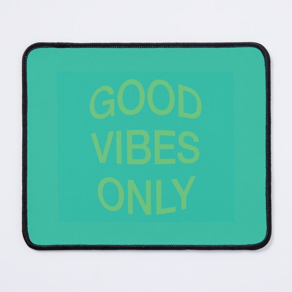 Item preview, Good Vibes Only designed and sold by Meme Economy.