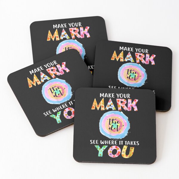 Item preview, Make Your Mark Dot Day See Where It Takes You The Dot T-Shirt designed and sold by Ortega-Blue.