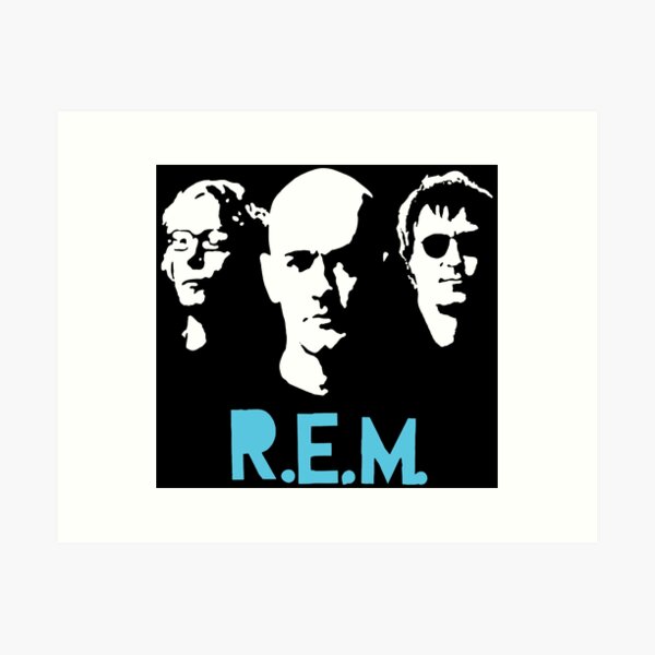 Rem Band Art Prints Redbubble