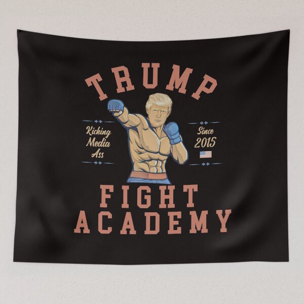 Aperçu de l'œuvre Trump Fight Academy - Coup de pied dans le cul des médias depuis 2015 créée et vendue par The Masked Designer.