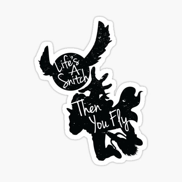 Life's A Snitch Sticker
