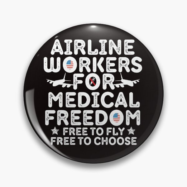 Item preview, Airline Workers for Medical Freedom Anti-Vaccine Mandate designed and sold by The Masked Designer.