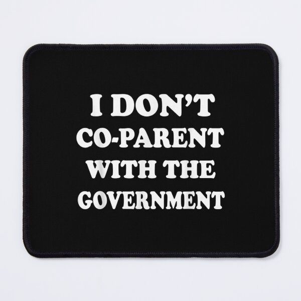 Item preview,  Dont Parent With Government Funny Women designed and sold by donnagia.