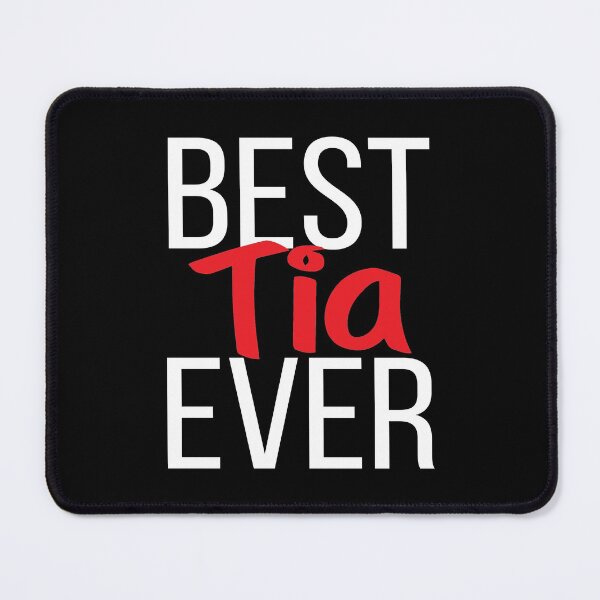 Item preview, Best Tia Ever designed and sold by ProjectX23.