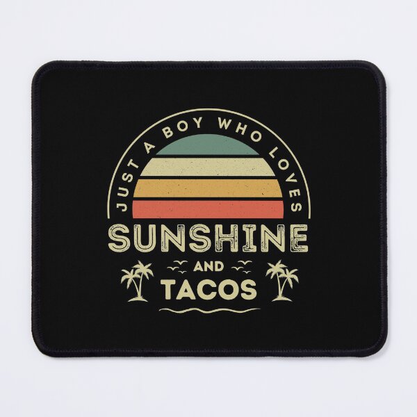 Item preview, Just A boy Who Loves Sunshine And Tacos designed and sold by GiftTree.