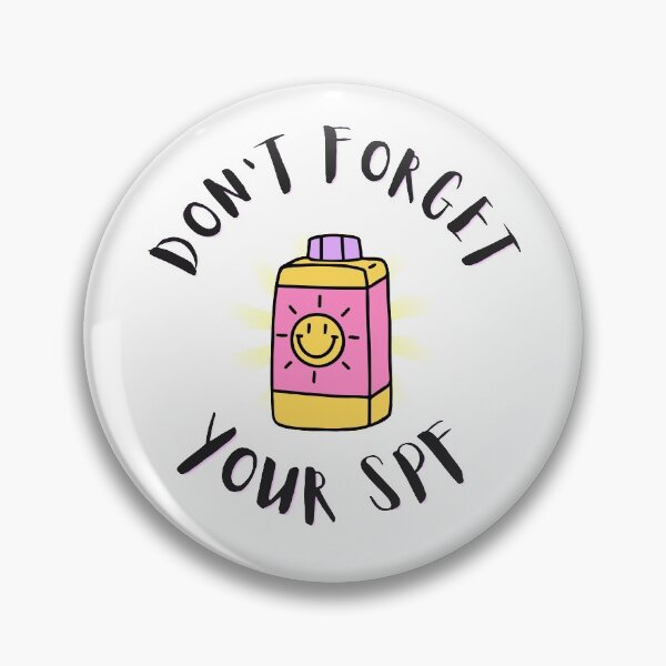 Item preview, Don't Forget Your SPF designed and sold by Neve Brown.