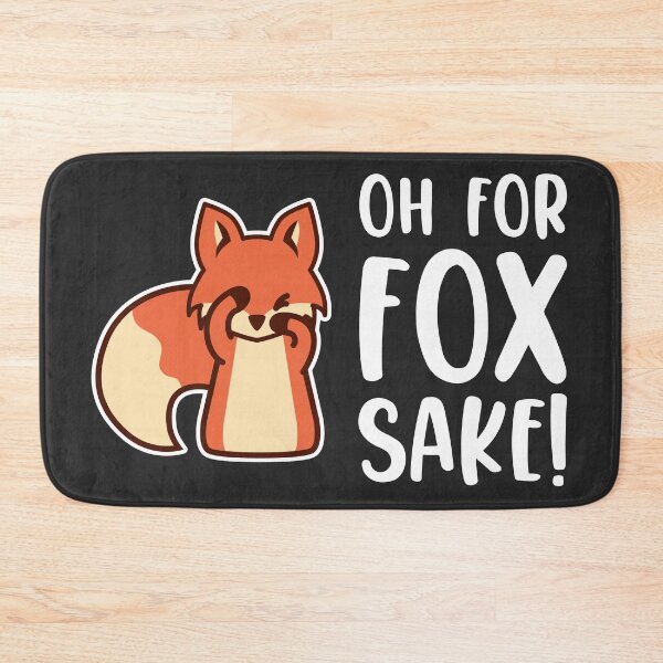 Item preview, Oh for Fox Sake! designed and sold by MeowsAndMakes.