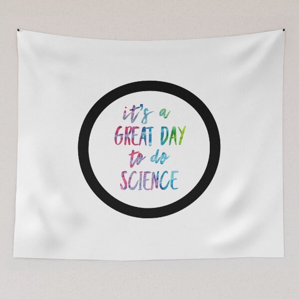 Item preview, It’s a great day to do science in tie dye and white font on white background designed and sold by UncleStuScience.