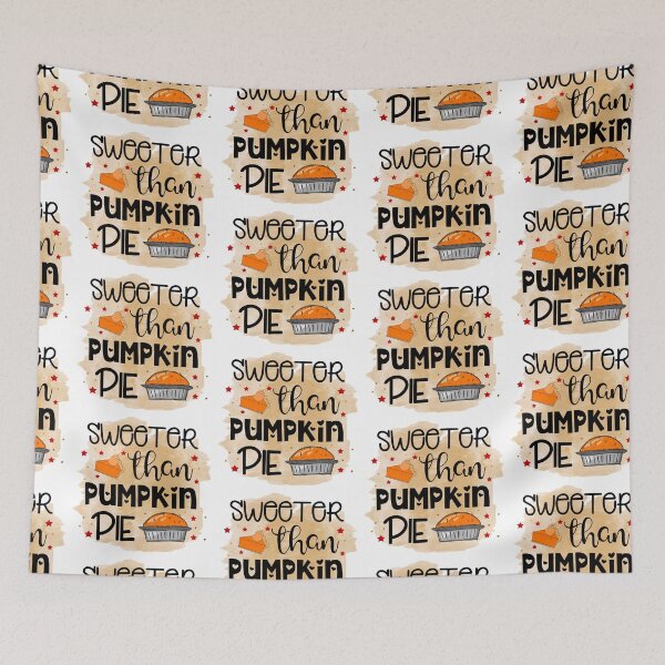 Item preview, Sweeter than Pumpkin Pie Thanksgiving- Fall Thanksgiving Gifts designed and sold by younghopes.