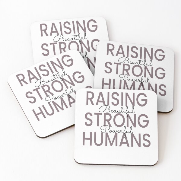 Item preview, Raising beautiful strong powerfull humans designed and sold by mountaindistr.
