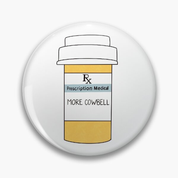 Item preview, The Only Prescription: More Cowbell designed and sold by bethanycrane.