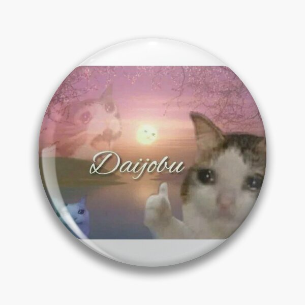 Item preview, Daijobu cat meme designed and sold by Fujicsso.