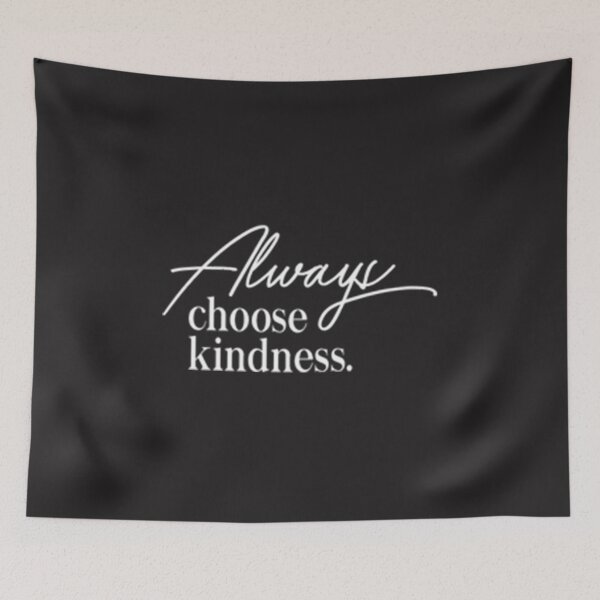 Item preview, Kindness Quote Kindness quote designed and sold by CordeyIgnacio.