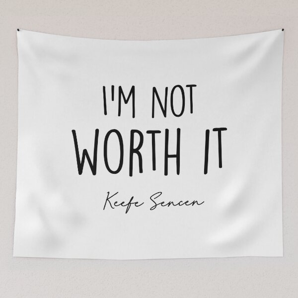 Item preview, I m not worth it designed and sold by corbrand.