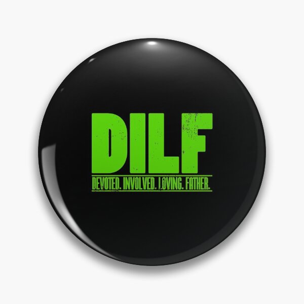 Item preview, Dilf Dedicated Involved Loving Father Funny Papa Gift designed and sold by adwickcynd1.