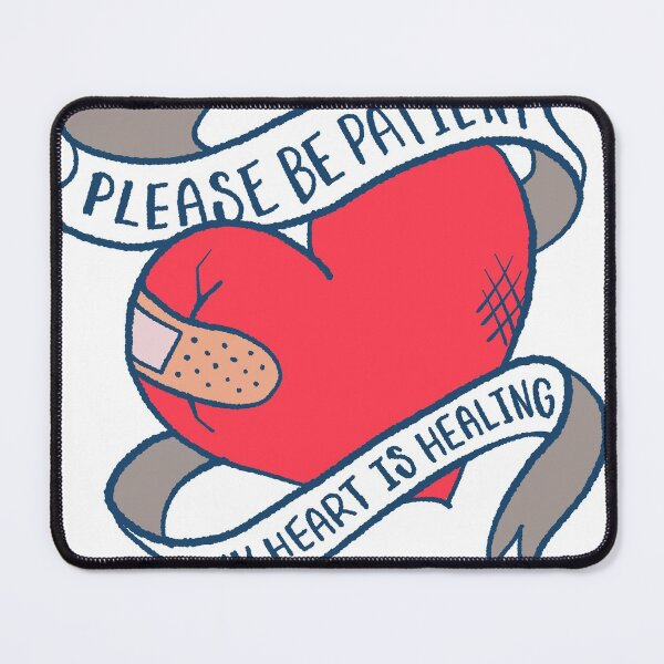 Item preview, Please Be Patient, My Heart Is Healing designed and sold by najmahsalam.