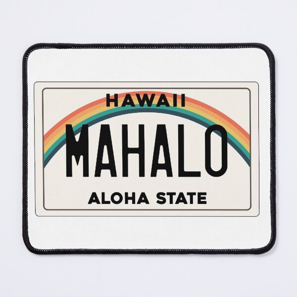 Item preview, Hawaii License Plate Mahalo designed and sold by kailunaprintco.