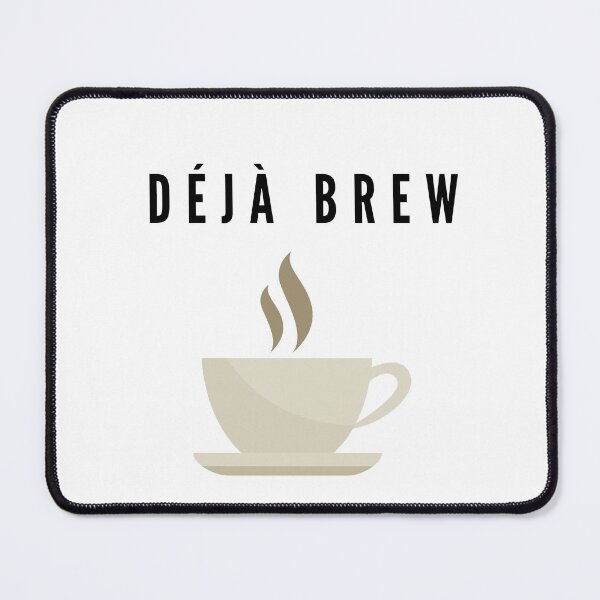 Item preview, deja Brew designed and sold by joshcwa.