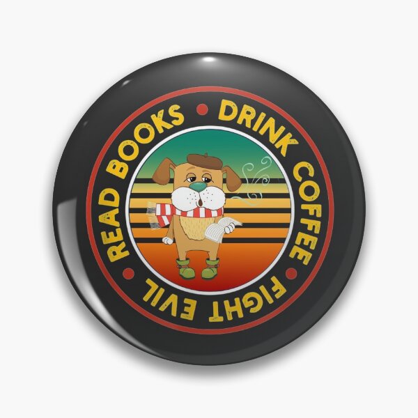 Item preview, Read books Drink coffee Fight evil, Funny dog reader designed and sold by SweetbeStore.