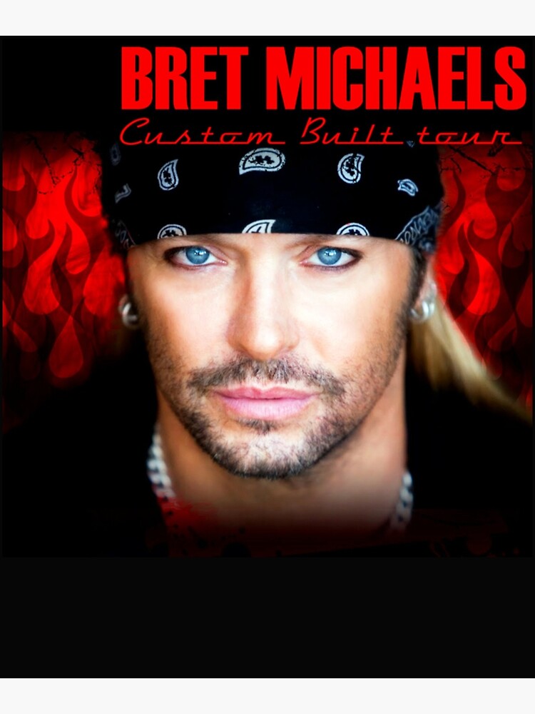Bret Michaels Face Tour 2019 Dedekyo 5 Poster for Sale by RobertLang13 |  Redbubble