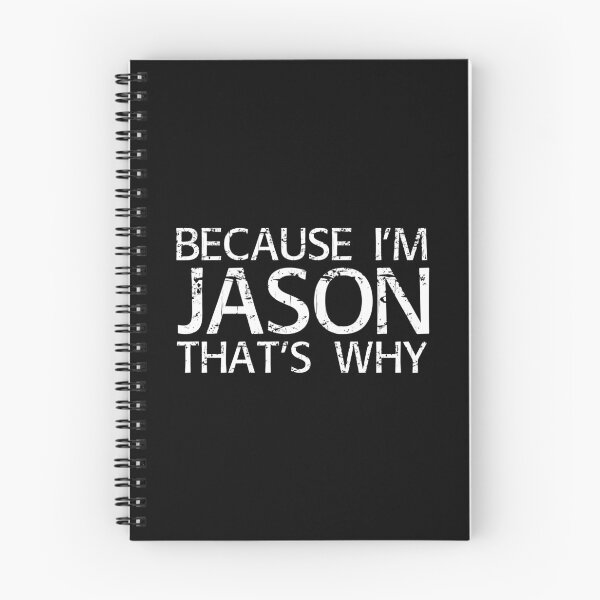 Item preview, Because I'M Jason That'S Why Fun Funny Gift Idea designed and sold by bentwellmean.