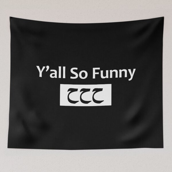 Item preview, you all so funny meme funny - islamic quotes designed and sold by EfenDesign.