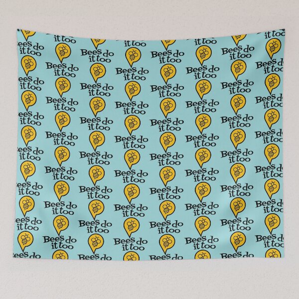 Item preview, Bees do it too designed and sold by ExtremeBee.
