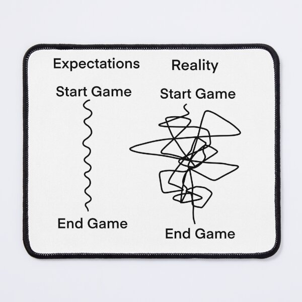 Item preview, Start Game Endgame Expectation Reality designed and sold by Lozzie Eliza Designs.