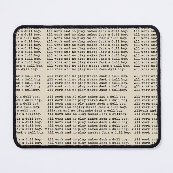 Item preview, All Work And No Play...  designed and sold by IconicFinds.