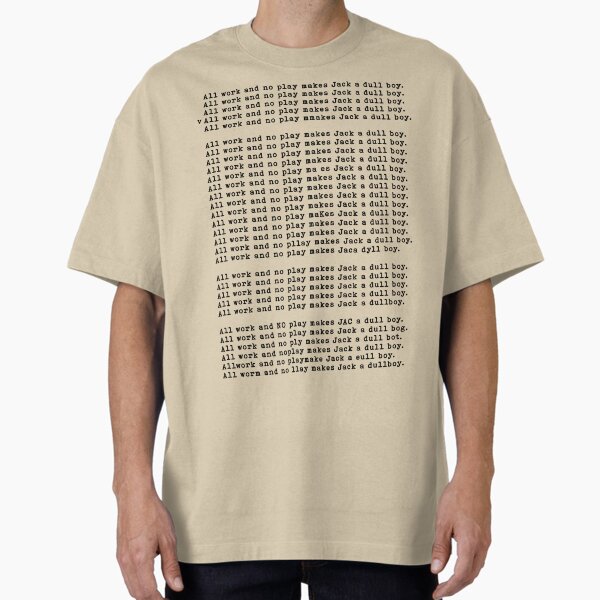 Item preview, All Work And No Play...  designed and sold by IconicFinds.