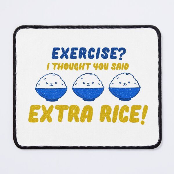 Item preview, EXERCISE EXTRA RICE Sticker designed and sold by aydapadi.