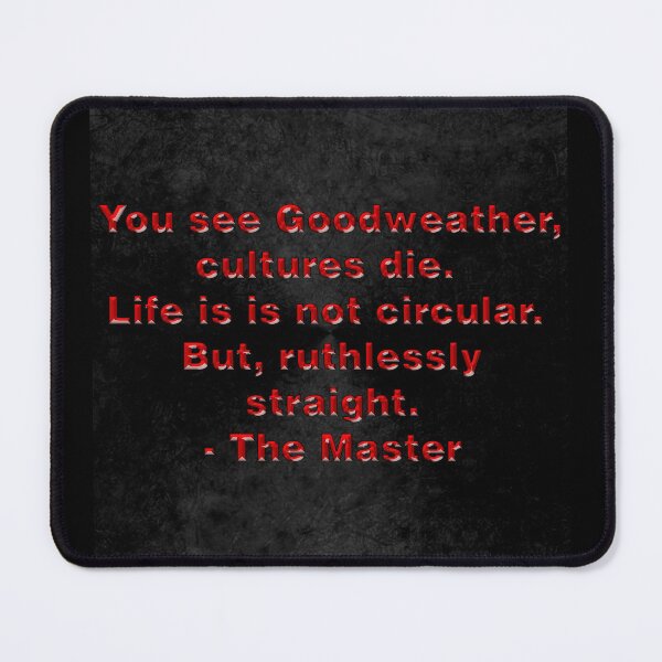 Item preview, The Master to Goodweather designed and sold by mrchavez1.