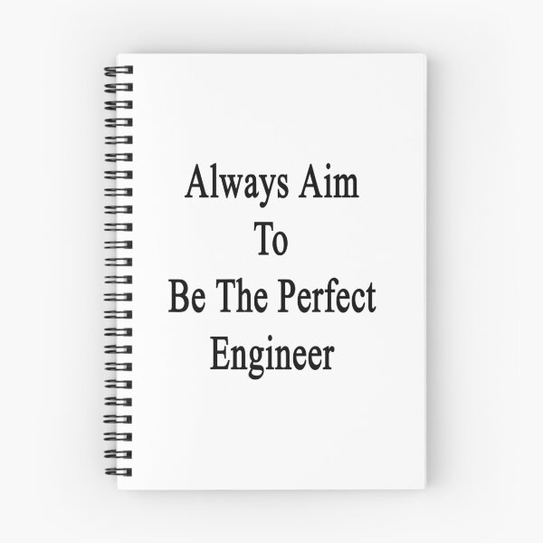 Item preview, Always Aim To Be The Perfect Engineer  designed and sold by supernova23.