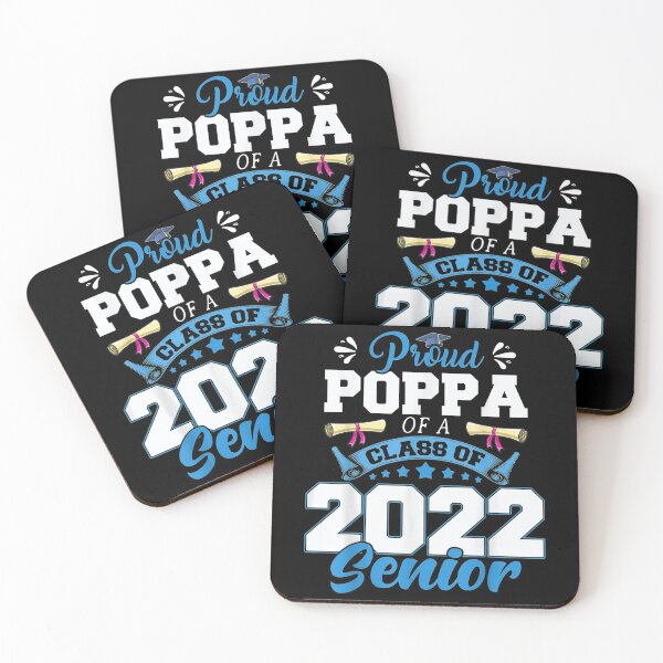 Item preview,  2022 Class Proud Poppa Senior School Graduation designed and sold by suzanso.