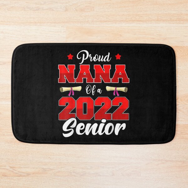 Item preview,  2022 Proud Nana Senior Mother Graduation designed and sold by rubysheila.