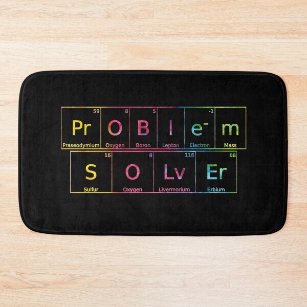 Item preview, Problem Solver written in Chemistry Periodic Table Elements in tie dye font  designed and sold by UncleStuScience.
