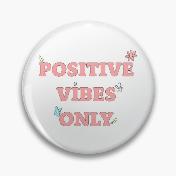 Item preview, Positive vibes only designed and sold by 07rch.