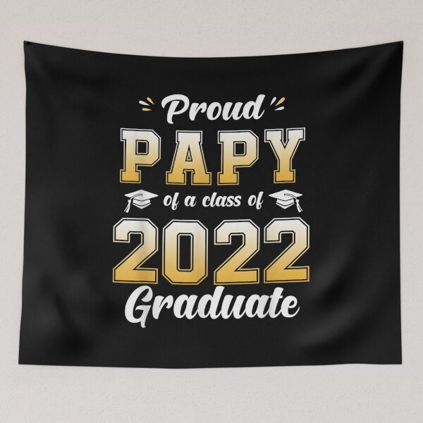 Item preview,  Proud Papy Class 2022 Graduate Senior Gift designed and sold by rubysheila.