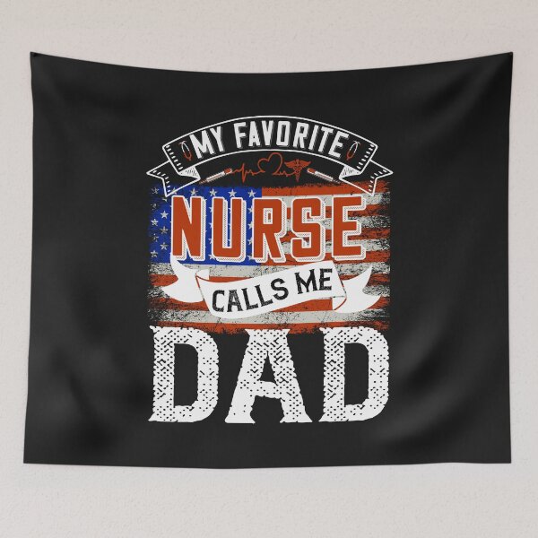 Item preview, My Favorite Nurse Calls Me Dad American Flag Awesome Funny designed and sold by Inkwell-TikNik.
