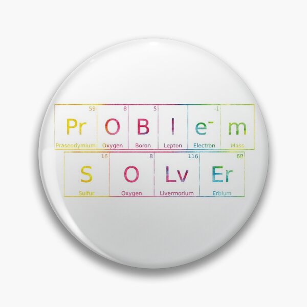 Item preview, Problem Solver written in Chemistry Periodic Table Elements in tie dye font on white background  designed and sold by UncleStuScience.