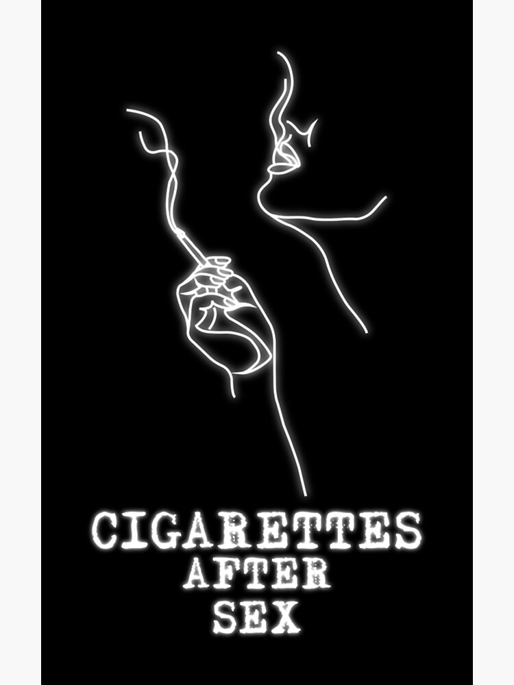 Cigarettes After Sex Poster Poster Sticker For Sale By
