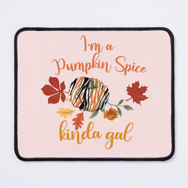 Item preview, Pumpkin Spice and Everything Nice designed and sold by JosAwestuff.