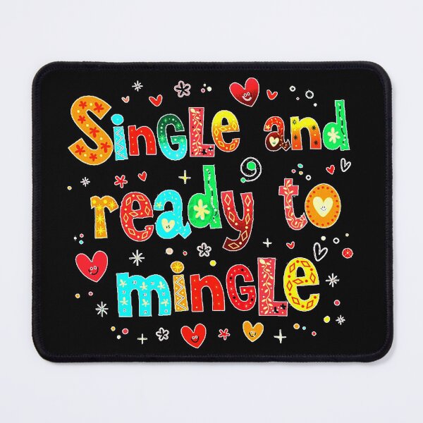 Item preview, Single and ready to mingle designed and sold by lapaz.