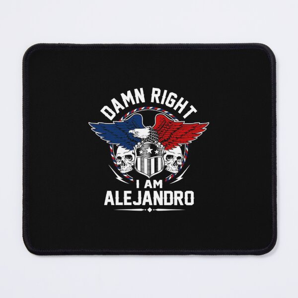 Item preview, Alejandro T-ShirtAlejandro Name T Shirt - Damn Right I Am Alejandro Gift Item Tee designed and sold by CTeaShirts.