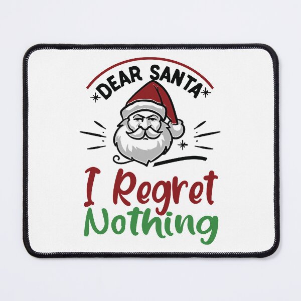 Item preview, I regret nothing xmas funny gift designed and sold by Billerrono45.
