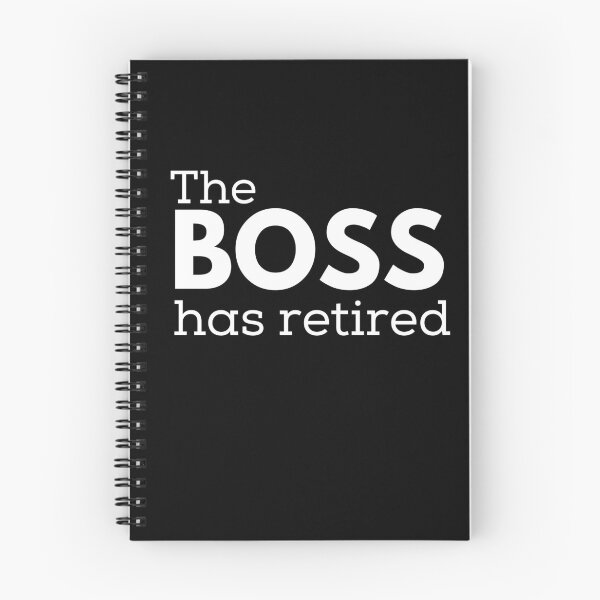 Item preview, The Boss Has Retired Funny Slogan Design Gift designed and sold by Viral-Style.