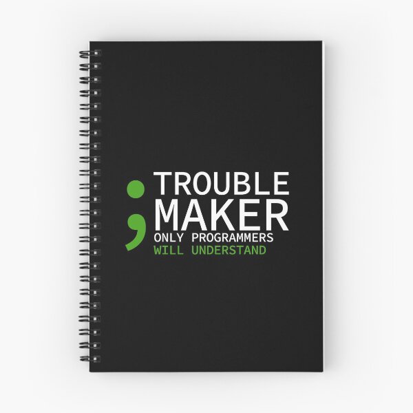 Item preview, Semicolon Trouble Maker Only Programmers Will Understand designed and sold by yoshra.
